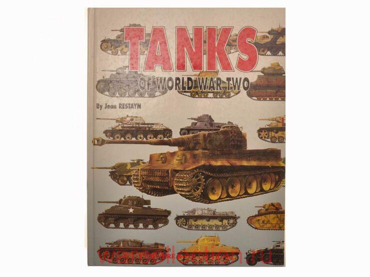     . Tanks of the WWII